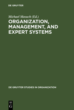 Hardcover Organization, Management, and Expert Systems Book