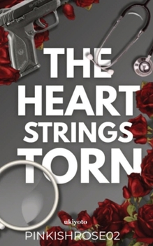 The Heartstrings Torn Love and Betrayal (Filipino Edition)