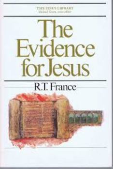 Paperback The Evidence for Jesus (The Jesus Library) Book