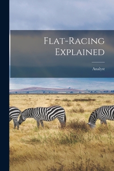 Paperback Flat-Racing Explained Book