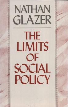 Hardcover The Limits of Social Policy Book