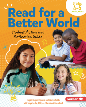 Paperback Read for a Better World (Tm) Student Action and Reflection Guide Grades 4-5 Book