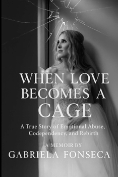 Paperback When Love Becomes a Cage Book