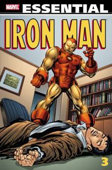Essential Iron Man Volume 3 - Book #3 of the Essential Iron Man