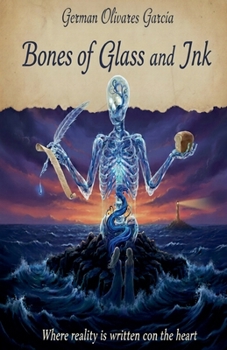 Paperback Bones of Glass and Ink Book
