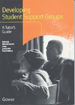 Paperback Developing Student Support Groups: A Tutor's Guide Book