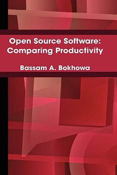 Hardcover Open Source Software: Comparing Productivity Book