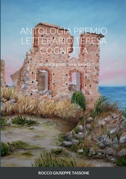 Paperback Antologia Premio Letterario Teresa Cognetta [Italian] Book