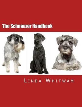 Paperback The Schnauzer Handbook: Your Questions Answered Book