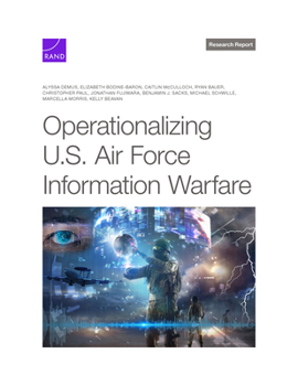 Paperback Operationalizing U.S. Air Force Information Warfare Book