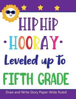 Paperback Hip Hip Hooray Leveled Up to Fifth Grade Book