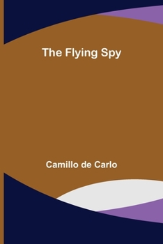 Paperback The Flying Spy Book