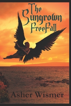 Paperback The Sungrown: FreeFall Book