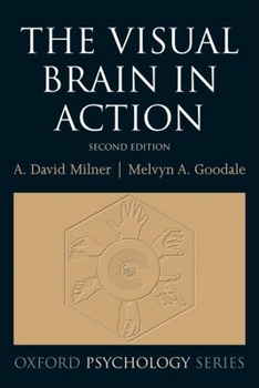 Paperback The Visual Brain in Action Book