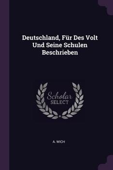 Paperback Deutschland, Für Des Volt Und Seine Schulen Beschrieben Book