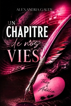 Paperback Un chapitre de nos vies (French Edition) [French] Book