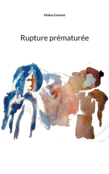 Paperback Rupture prématurée [French] Book