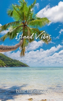 Island Vibes