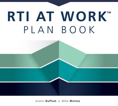Spiral-bound Rti at Work(tm) Plan Book: (A Workbook for Planning and Implementing the Rti at Work(tm) Process) Book