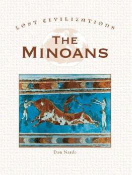 Hardcover The Minoans (Lost Civilizations) Book