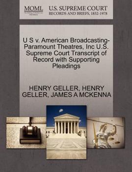 Paperback U S V. American Broadcasting-Paramount Theatres, Inc U.S. Supreme Court Transcript of Record with Supporting Pleadings Book