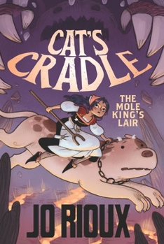 Hardcover Cat's Cradle: The Mole King's Lair Book