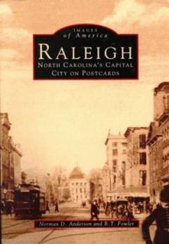 Paperback Raleigh: North Carolina's Capital City on Postcards Book