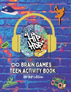 Paperback Brain Games Teen Activity Book: Hip Hop Edition Book