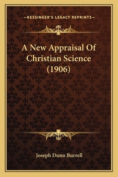 A New Appraisal of Christian Science
