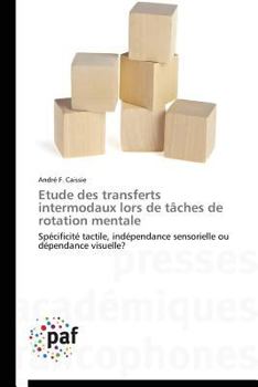 Paperback Etude Des Transferts Intermodaux Lors de Tâches de Rotation Mentale [French] Book