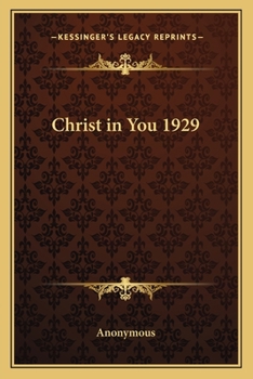 Paperback Christ in You 1929 Book
