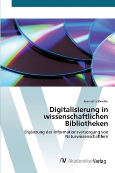 Paperback Digitalisierung in wissenschaftlichen Bibliotheken [German] Book