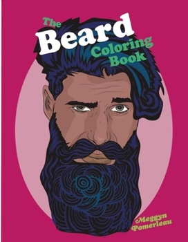 Paperback The Beard Coloring Book