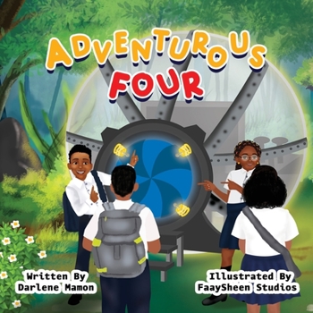 Paperback Adventurous Four: Educational Children's book For Black History Month Book
