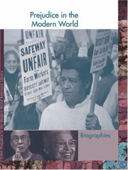 Hardcover Prejudice in the Modern World Reference Library: Biography Book