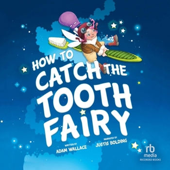 Audio CD How to Catch the Tooth Fairy Book