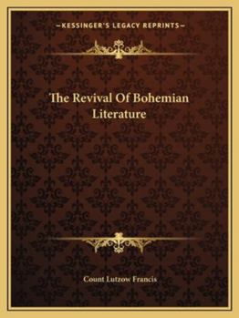 Paperback The Revival Of Bohemian Literature Book
