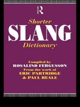 Paperback Shorter Slang Dictionary Book