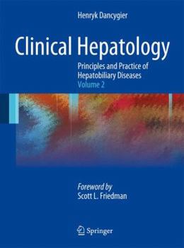 Hardcover Clinical Hepatology: Principles and Practice of Hepatobiliary Diseases: Volume 2 Book