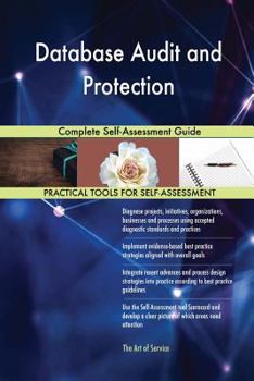 Paperback Database Audit and Protection Complete Self-Assessment Guide Book