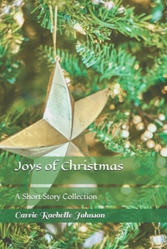 Joys of Christmas: A Short Story Collection