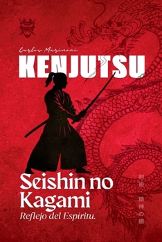 Paperback Kenjutsu Seishin no Kami [Spanish] Book