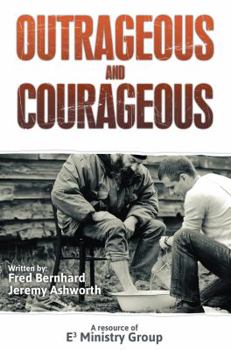 Paperback Outrageous and Courageous Book