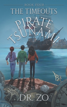 Paperback The TimeOuts Pirate Tsunami Book