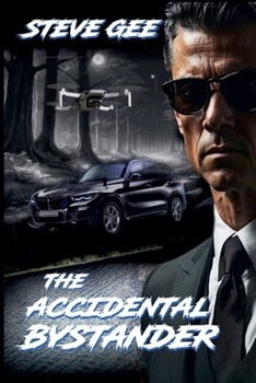 Paperback The Accidental Bystander Book