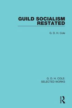 Paperback Guild Socialism Restated Book