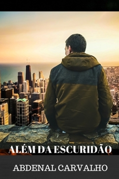 Paperback Al?m da Escurid?o [Portuguese] Book