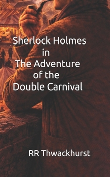 Paperback Sherlock Holmes in The Adventure of the Double Carnival Book