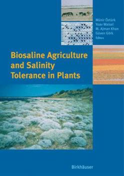 Hardcover Biosaline Agriculture and Salinity Tolerance in Plants Book