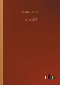 Paperback Just A Girl Book